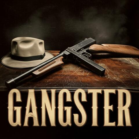 Gangster