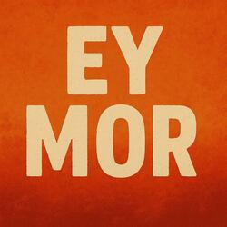 ey mor