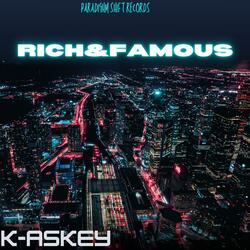 RICH & FAMOUS