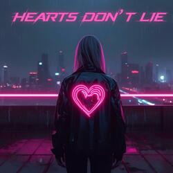 Hearts Don’t Lie