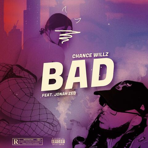 Bad (feat. Jonah Zed)
