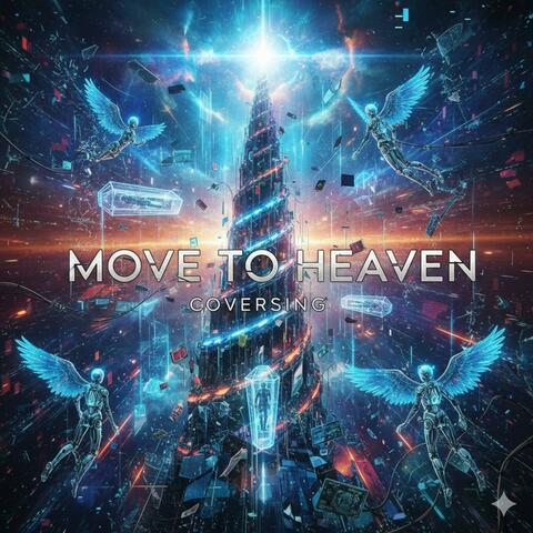 Move to heaven