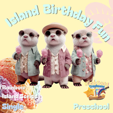ISLAND BIRTHDAY SONG FOR KIDS