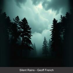 Silent Rains