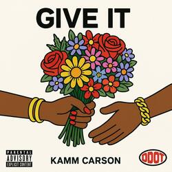 Give It