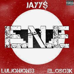 E.N.E (feat. LulJonJon33 & El.Oso3k)