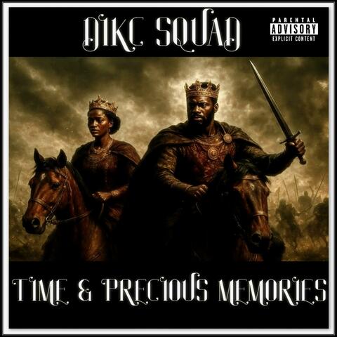 Time & Precious Memories