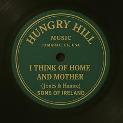 I Think Of Home And Mother