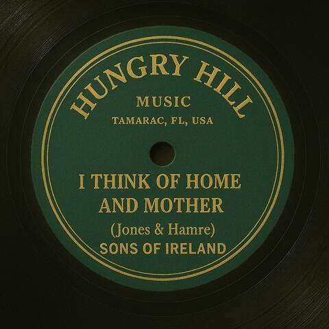 I Think Of Home And Mother