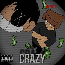 CRAZY (feat. KrashOut)
