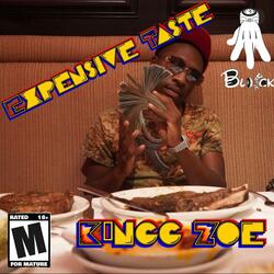 Expensive Taste
