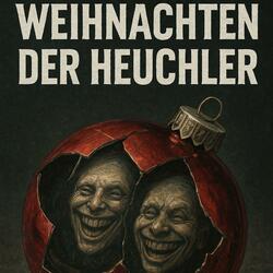 Weihnachten der Heuchler