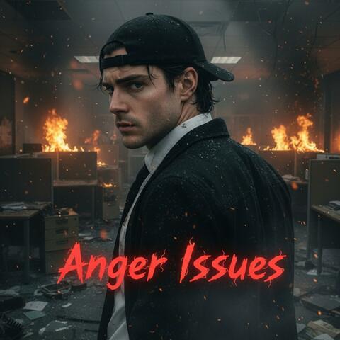 ANGER ISSUES