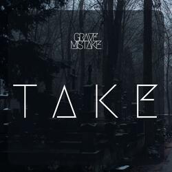 Take