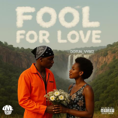 Fool For Love (FFL)