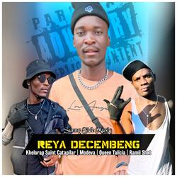 Reya Decembeng (feat. Modeva SA x Ramii Shxt & Queen talicia)