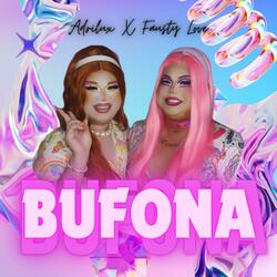 BUFONA (feat. Fausty Love)