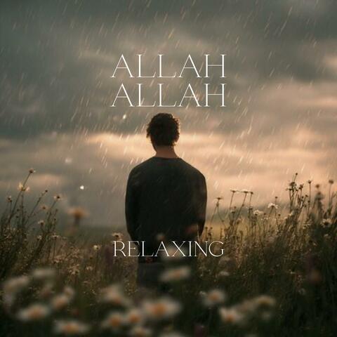 الله - Allah (Relaxing)