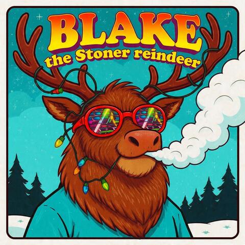 blake the stoner reindeer