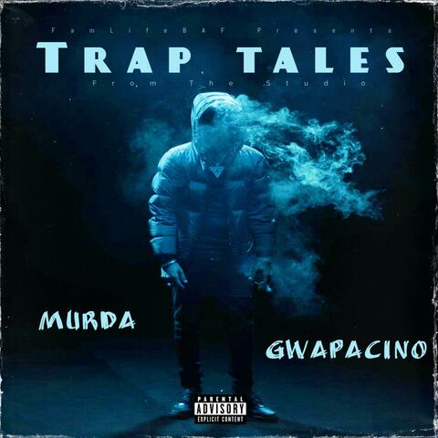 Trap Tales From The Studio