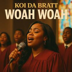 WOAH WOAH (I TRUST YOU)