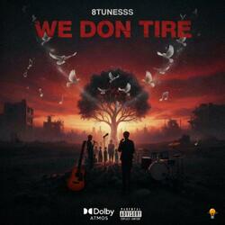 WE DON TIRE (REMIX)