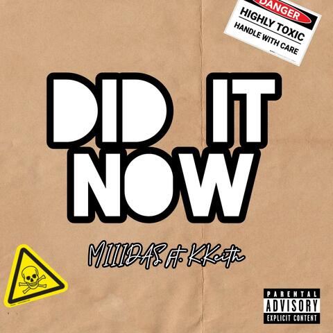Did It Now (feat. K.Keith)