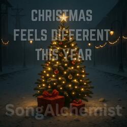 Christmas Feels Different This Year