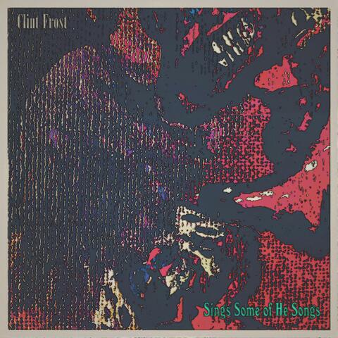 Sings Some of He Songs