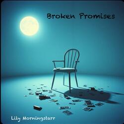 Broken Promises