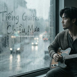 Tiếng Guitar Chiều Mưa (Blues Rock)