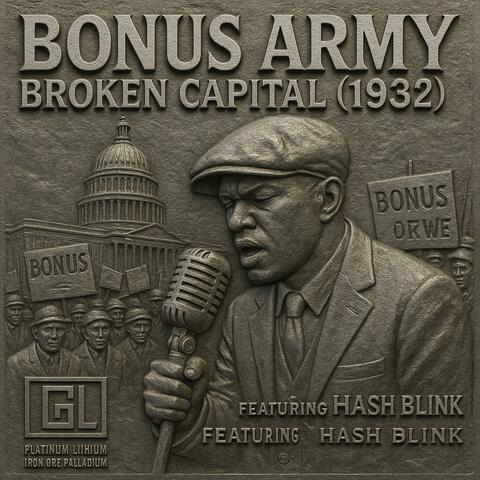 Bonus Army, Broken Capital (1932)