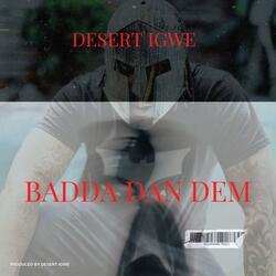 Badda Dan Dem