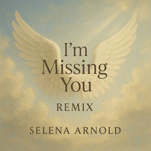 I'm Missing You (Special Version Remix)