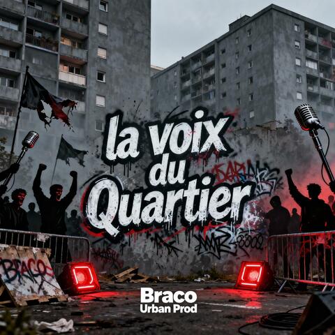 La voix du quartier