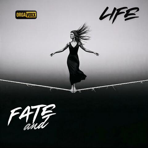 Fate and Life