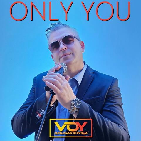 Only You (Radio Edit)