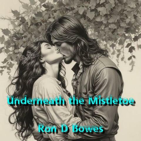 Underneath The Mistletoe