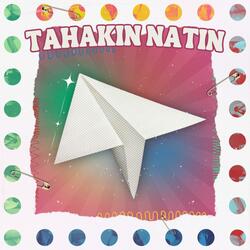 Tahakin Natin (School Year 2024-2025 Theme)