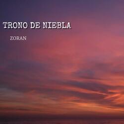 TRONO DE NIEBLA