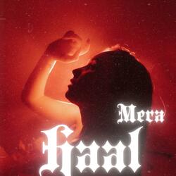 Haal Mera (feat. Annu Panchal)