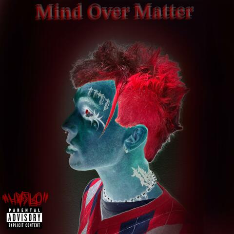 Mind Over Matter