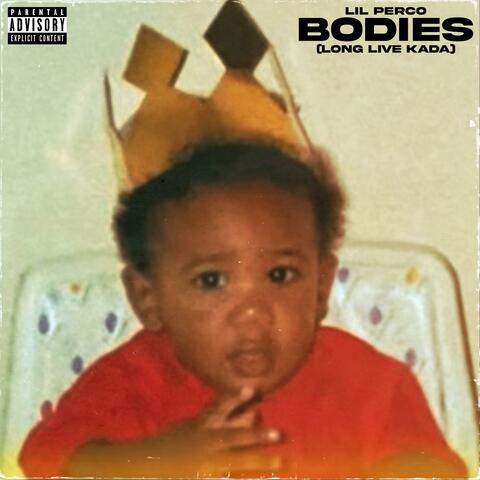 Bodies (Long Live Kada)