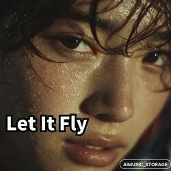 Let It Fly