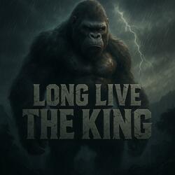 Long Live The KING (Live)