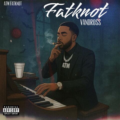 FatKnot Vandross