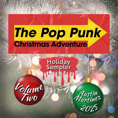 The Pop Punk Christmas Adventure, Vol. 2
