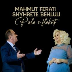 Pala e flokut (feat. Mahmut Ferati & Shyhrete Behluli)
