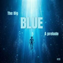 The Big BLUE