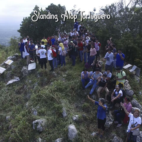Standing Atop Tortuguero